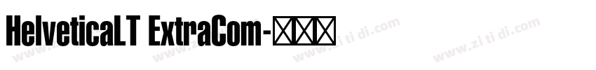 HelveticaLT ExtraCom字体转换
